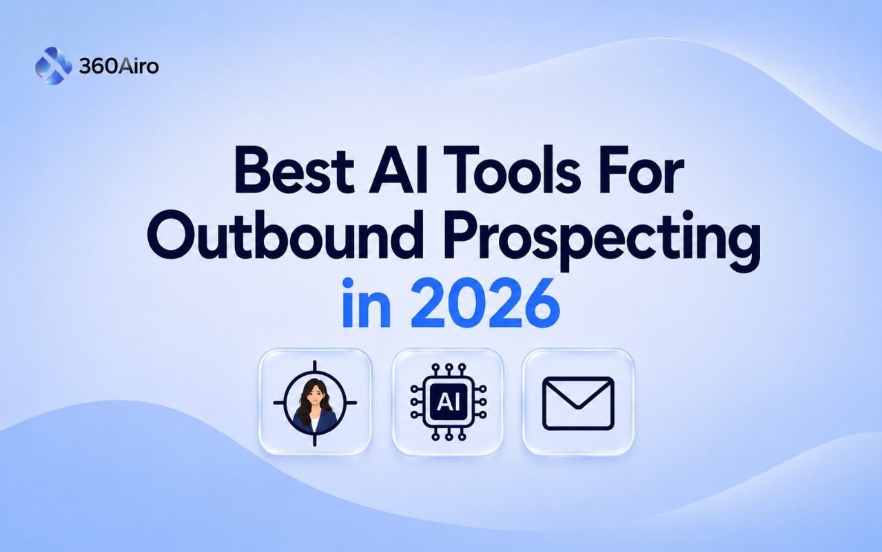 Best AI Tools for Outbound Prospecting in 2026